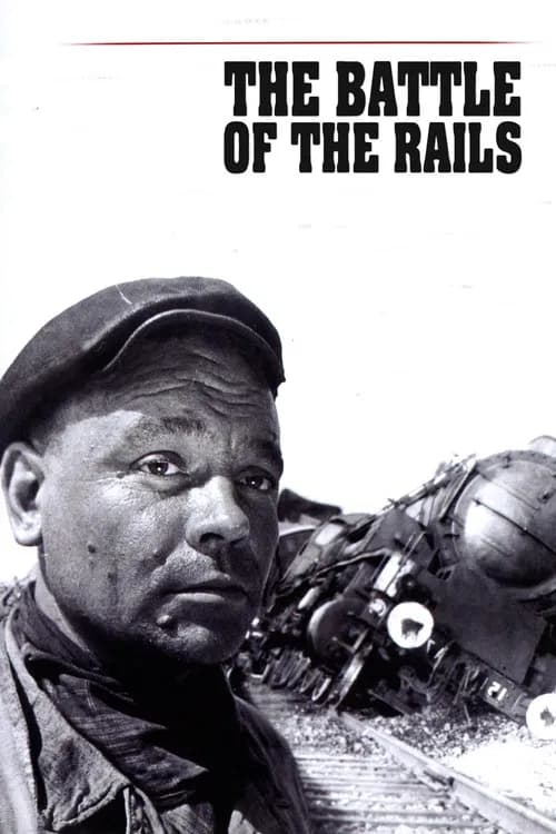 The Battle of the Rails